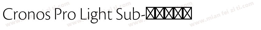 Cronos Pro Light Sub字体转换